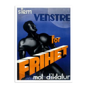 Retro valgplakat – Stem Venstre for frihet mot diktatur